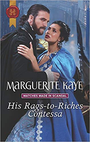 His Rags to Riches Contessa by Marguerite Kaye