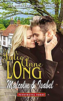 Malcolm & Isabel (Pennyroyal Today) by Julie Anne Long
