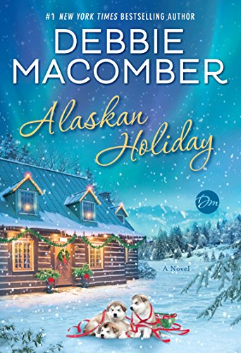Alaskan Holiday by Debbie Macomber