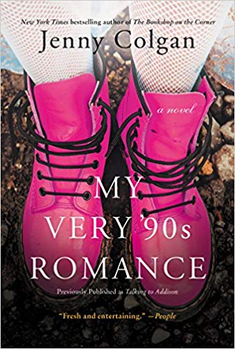 My Very 90s Romance by Jenny Colgan