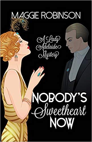 Nobody’s Sweetheart Now by Maggie Robinson
