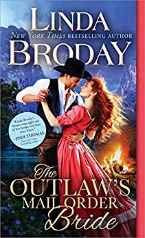 The Outlaw’s Mail Order Bride by Linda Broday
