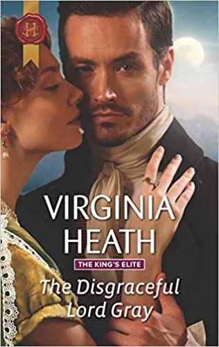The Disgraceful Lord Gray by Virginia Heath
