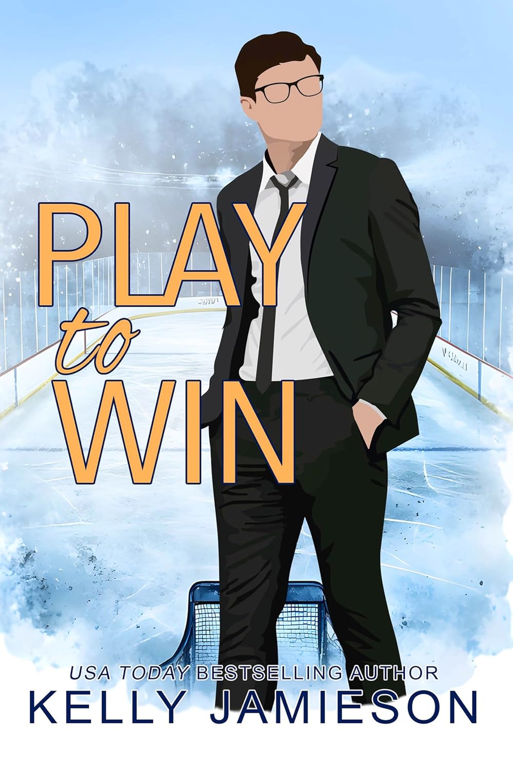 Play to Win by Kelly Jamieson