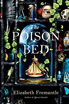 The Poison Bed by Elizabeth Fremantle