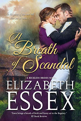 A Breath of Scandal by Elizabeth Essex