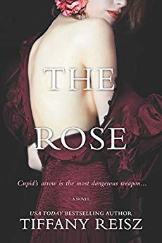The Rose by Tiffany Reisz