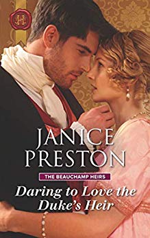 Daring to Love the Duke’s Heir by Janice Preston