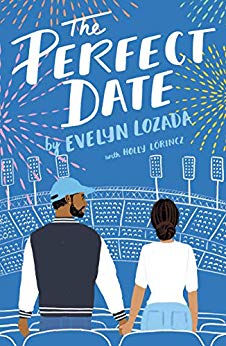 The Perfect Date by Evelyn Lozada and Holly Lorincz