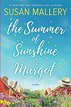 The Summer of Sunshine and Margot by Susan Mallery