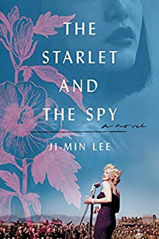 The Starlet and the Spy by Ji-min Lee