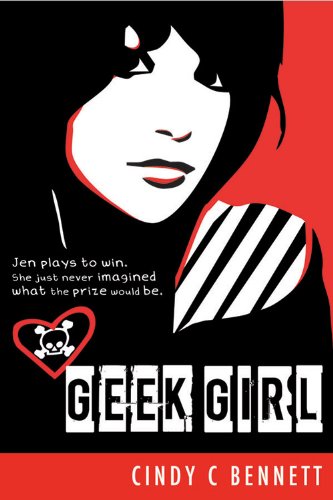 Geek Girl by Cindy Bennett