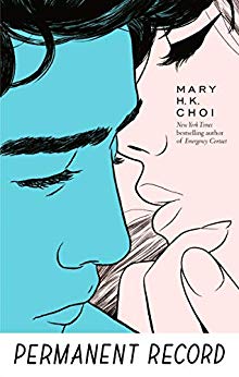 Permanent Record by Mary H.K. Choi