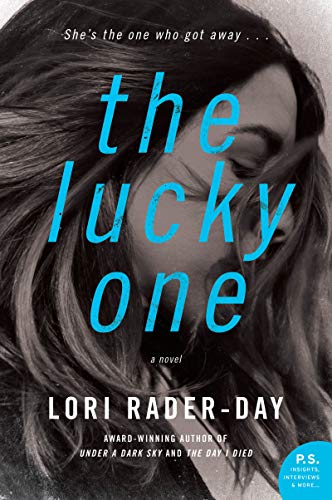 The Lucky One by Lori Rader-Day
