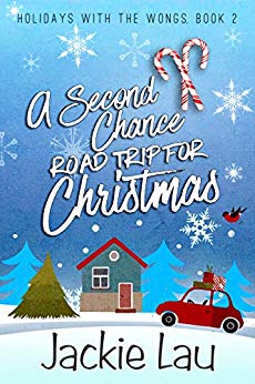 A Second Chance Road Trip for Christmas by Jackie Lau