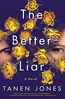 The Better Liar by Tanen Jones