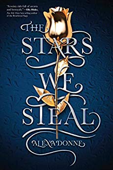 The Stars We Steal by Alexa Donne
