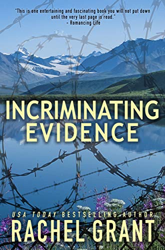 Incriminating Evidence by Rachel Grant
