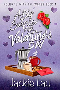 A Big Surprise for Valentine’s Day by Jackie Lau