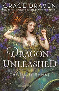 Dragon Unleashed by Grace Draven
