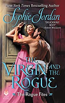 The Virgin and the Rogue by Sophie Jordan