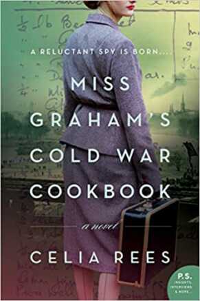 Miss Graham’s Cold War Cookbook by Celia Rees