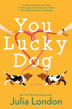 You Lucky Dog by Julia London