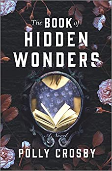 The Book of Hidden Wonders by Polly Crosby