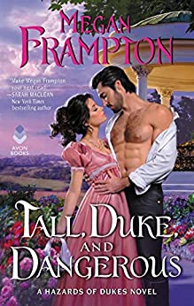 Tall, Duke and Dangerous by Megan Frampton
