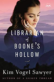 The Librarian of Boone’s Hollow by Kim Vogel Sawyer