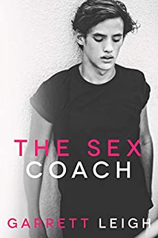 The Sex Coach by Garrett Leigh