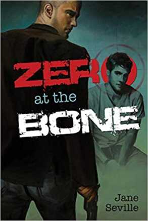Zero to the Bone by Jane Neville
