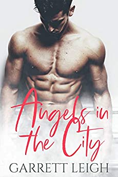 Angels in the City by Garrett Leigh