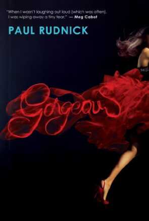 Gorgeous by Paul Rudnick