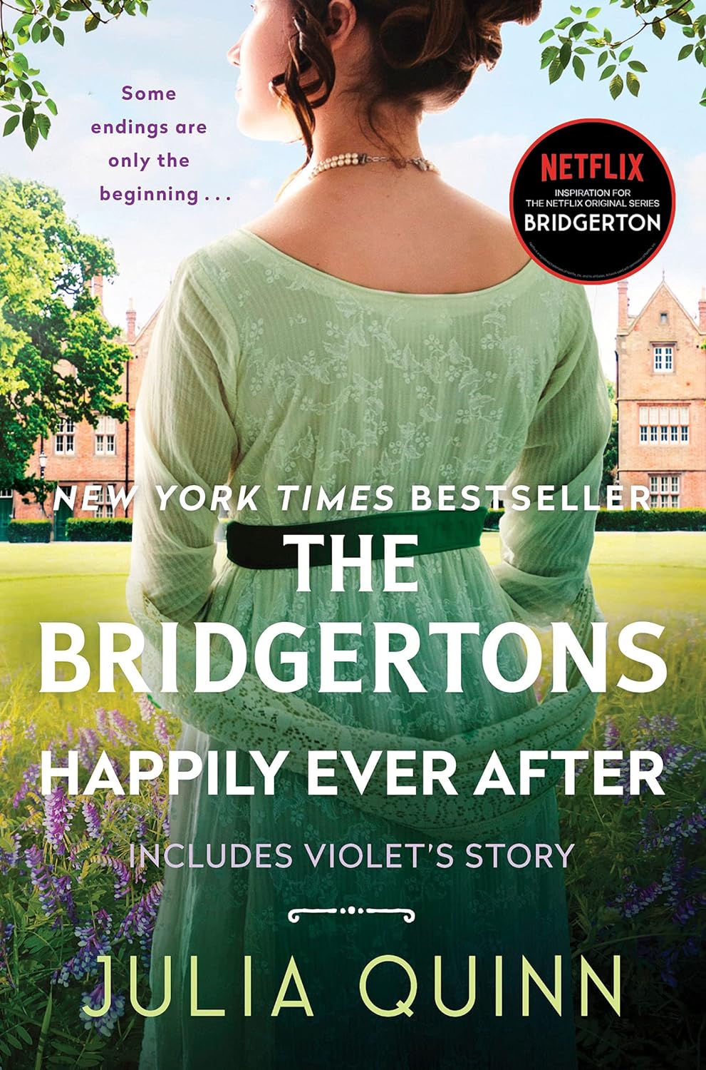 The Bridgertons: Happily Ever After by Julia Quinn