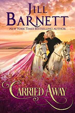 Carried Away by Jill Barnett