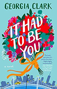 It Had To Be You by Georgia Clark