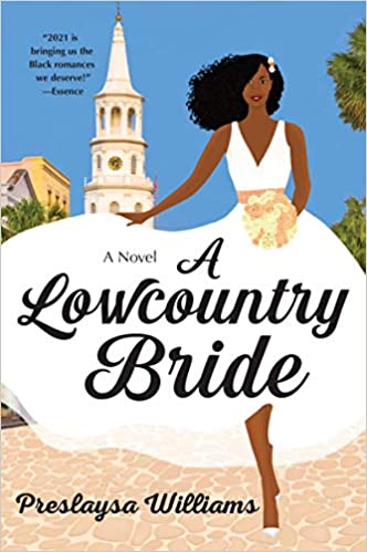 A Lowcountry Bride by Preslaysa Williams