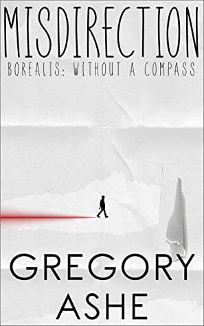 Misdirection by Gregory Ashe