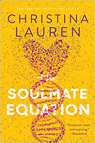 The Soulmate Equation by Christina Lauren