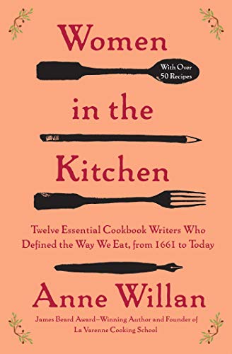 Women in the Kitchen by Anne Willan