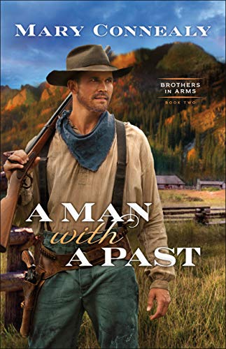 A Man With a Past by Mary Connealy