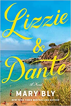 Lizzie & Dante by Mary Bly