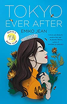 Tokyo Ever After by Emiko Jean