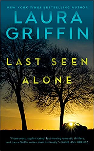 Last Seen Alone by Laura Griffin