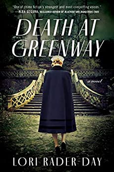 Death at Greenway by Lori Radar Day