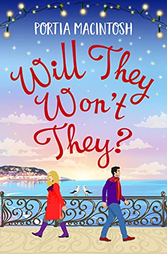 Will They, Won’t They? by Portia MacIntosh