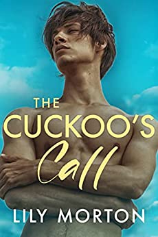 The Cuckoo’s Call by Lily Morton