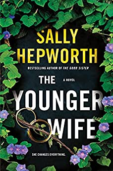 The Younger Wife by Sally Hepworth
