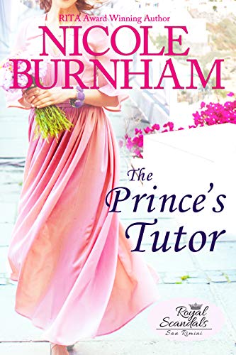 The Prince’s Tutor by Nicole Burnham